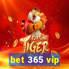 bet 365 vip