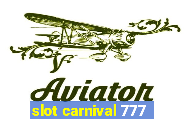 slot carnival 777