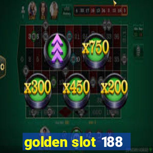 golden slot 188