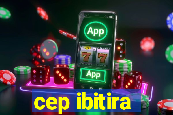 cep ibitira