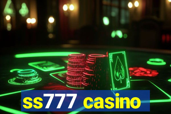 ss777 casino