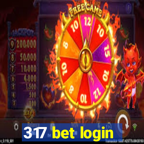 317 bet login