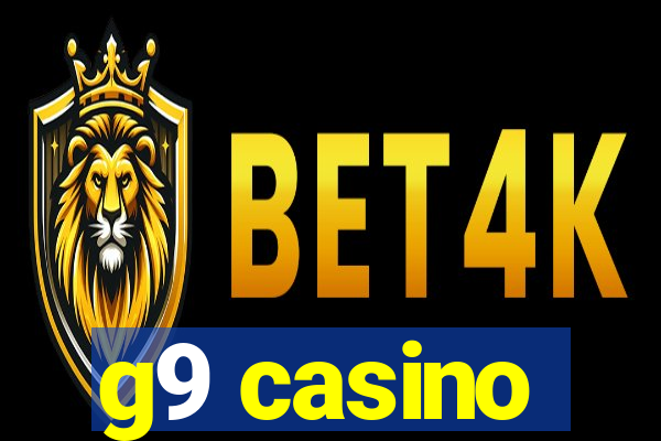 g9 casino