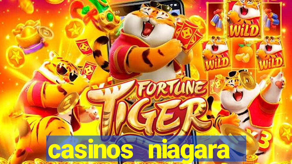 casinos niagara falls ontario