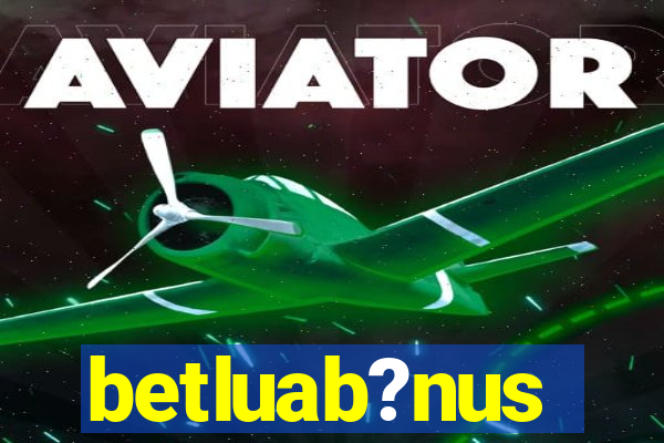 betluab?nus