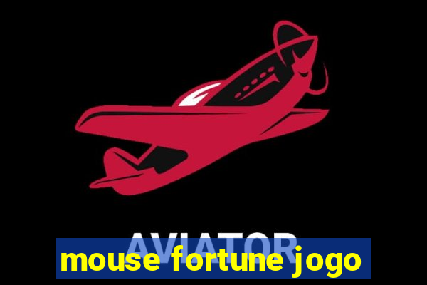 mouse fortune jogo