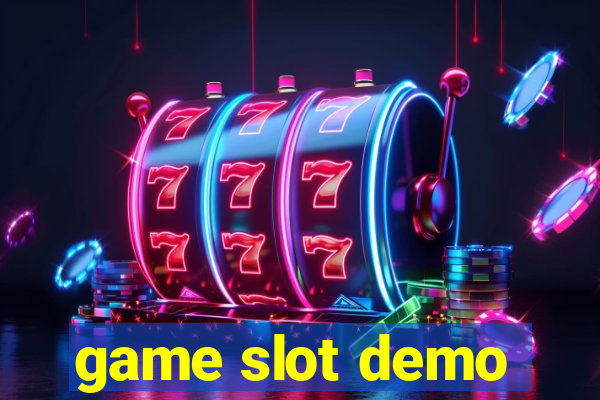 game slot demo