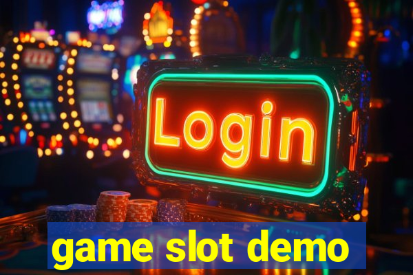 game slot demo