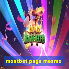 mostbet paga mesmo