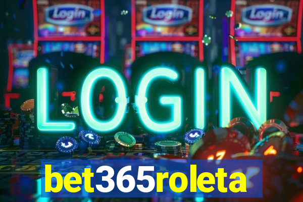 bet365roleta