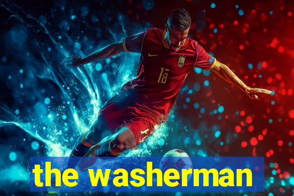 the washerman