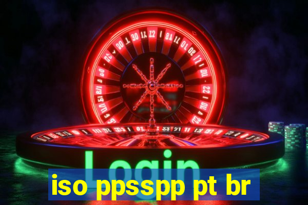 iso ppsspp pt br