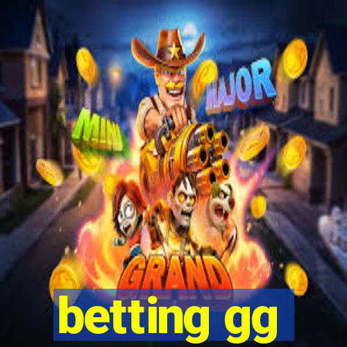 betting gg