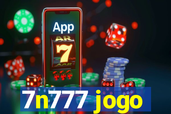 7n777 jogo