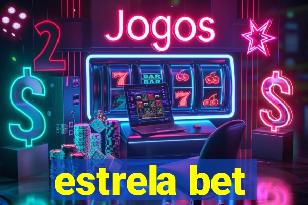 estrela bet