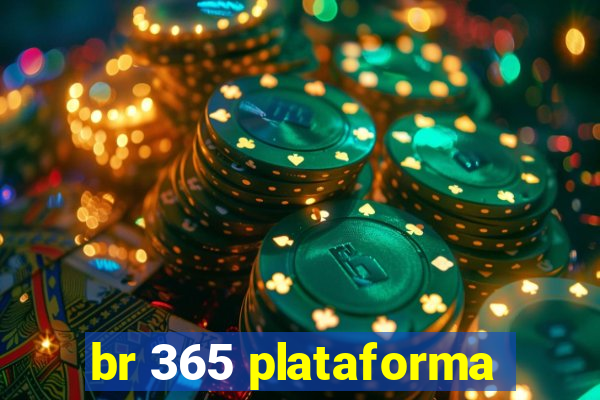 br 365 plataforma