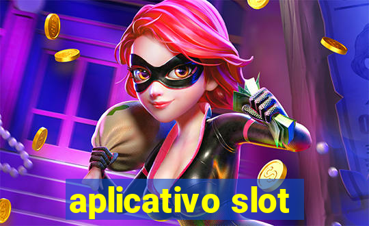 aplicativo slot