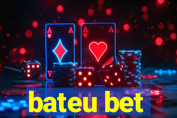 bateu bet