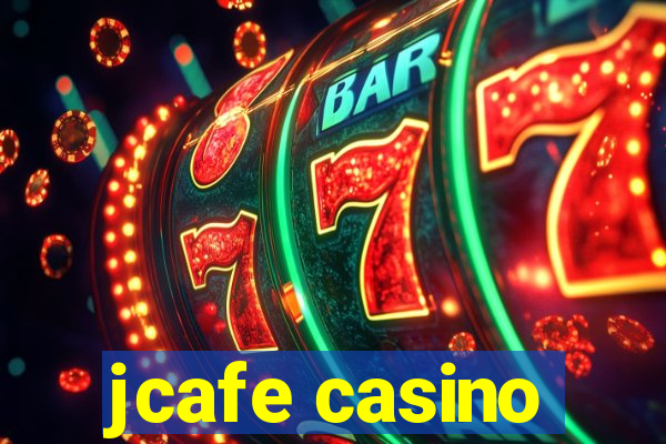 jcafe casino