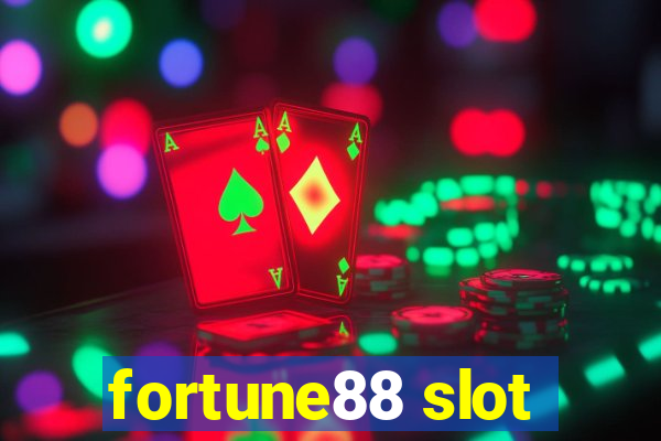 fortune88 slot