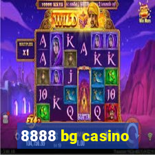 8888 bg casino